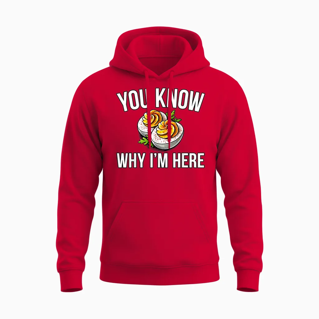 Deviled Egg You Know Why I'm Here Thanksgiving Unisex Hoodie in Red