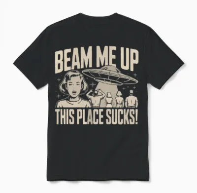 Beam Me Up This Place Sucks Retro-Raumschiff Funny Unisex T-Shirt - Black