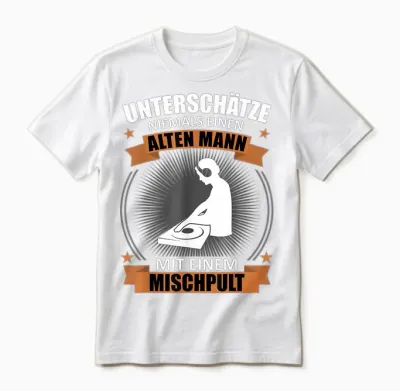 Men's Dj Mixing Console Turntable Old Man Saying Funny Musician T-Shirt, Black Unisex T-Shirt - White