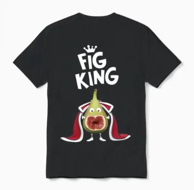 Fig King Unisex T-Shirt - Black