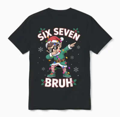 Dabbing Elf Six Seven Bruh Christmas 67 Meme Xmas Boys Unisex T-Shirt - Black