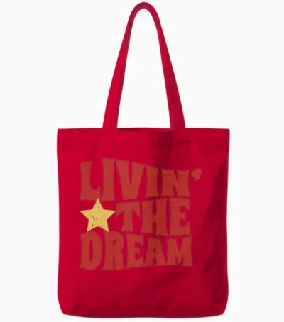 Livin the Dream Funny Tote Bags - Red
