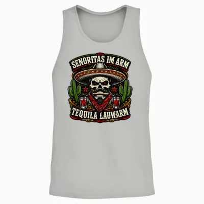 Senoritas Im Arm Tequila Lauwarm - Böhser Onkel - La Familia Unisex Tank Top - Ash