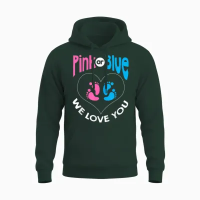 Gender Reveal Pink or Blue We Love You Babyparty Unisex Hoodie - Forest