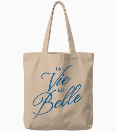 Trendy Apparel La Vie Est Belle Life Is Beautiful French Tote Bags - Natural
