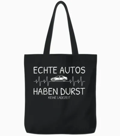 Echte Autos Haben Durst Und Keine Ladezeit Herzschlag Auto Tote Bags - Black