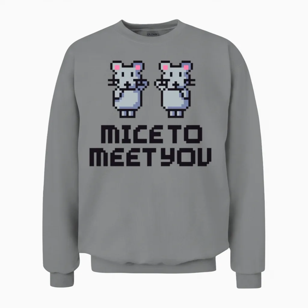 Mice to Meet You Mice Unisex Sweatshirt in Sport Grey