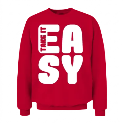 Take It Easy Unisex Sweatshirt - Red