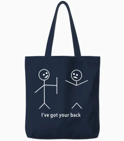 I Got Your Back Friendship Original Design Tote Bags - Navy