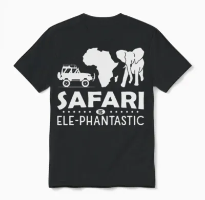 Safari Is Elephantastic Funny Safari Adventure Pun Unisex T-Shirt - Black
