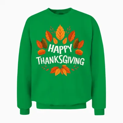 Happy Thanksgiving for Turkey Day Family Dinner Unisex Sweatshirt - Irish Green