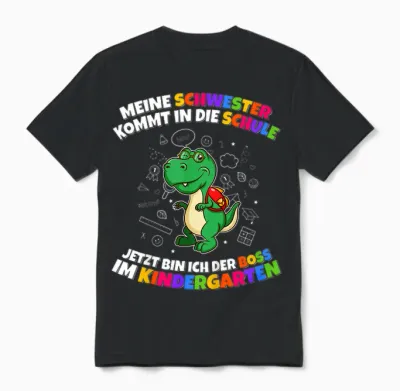 Meine Schwester Kommt in Die Schule Boss Im Kindergarten Unisex T-Shirt - Black