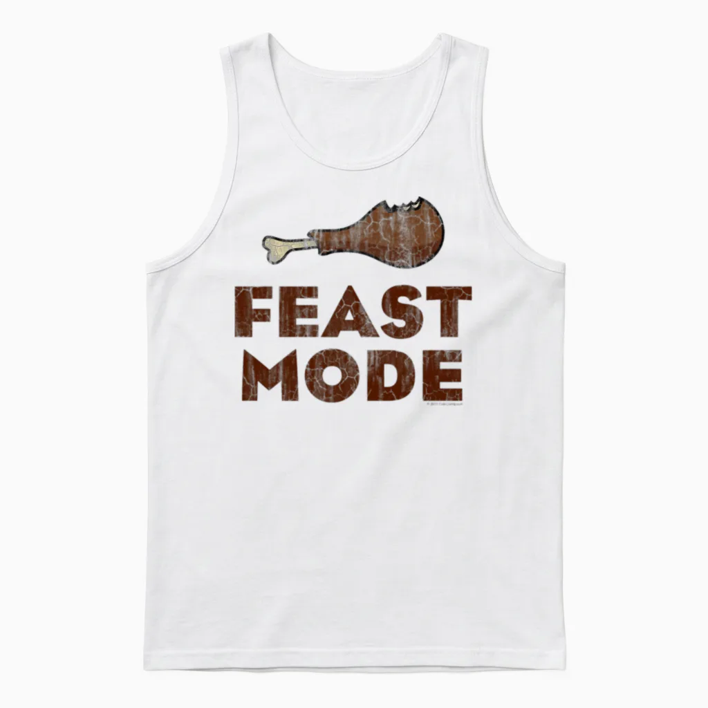 Feast Mode Funny Thanksgiving Unisex Tank Top in White
