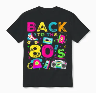 Back to 80's 1980s Vintage Style Eighties Retro Party Unisex T-Shirt - Black