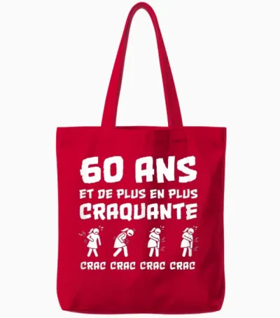 Cadeau Anniversaire Femme 60 Ans Humour Craquante Drôle Tote Bags - Red