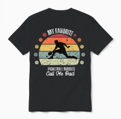 My Pickleball Buddies Call Me Dad Unisex T-Shirt - Black