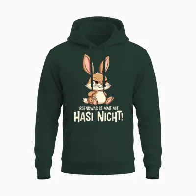 T-Shirt with "irgendwas Stimmt Mit Hasi Nicht Kaninchen Hase Böses Hasi", Black, S Unisex Hoodie - Forest