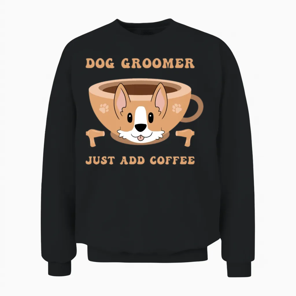 Dog Groomer Dog Grooming Lovers Unisex Sweatshirt in Black