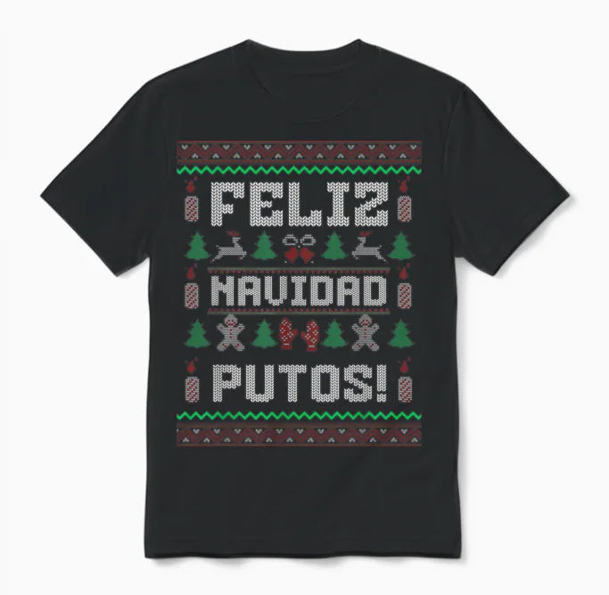 Feliz Navidad Putos Funny Mexican Christmas Sweater Design Unisex T-Shirt in Black