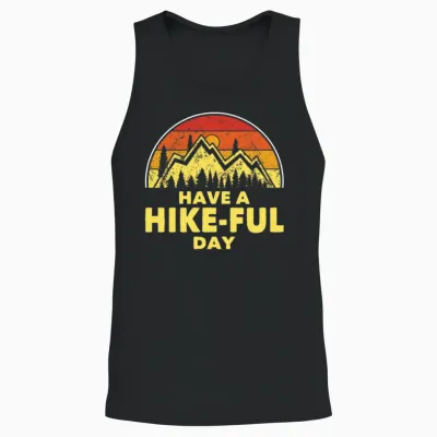 Hiking Have a Hike-Ful Day Hiker Outdoor Trekking Unisex Tank Top - Black