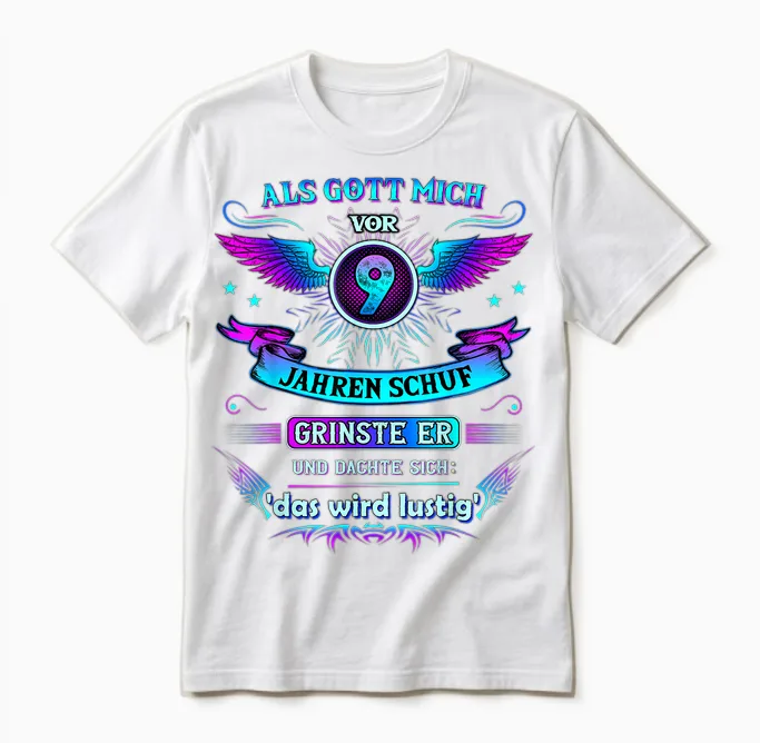 Als Gott Mich Vor 9 Jahren Schuf Grinste Er 9. Geburtstag Unisex T-Shirt in White