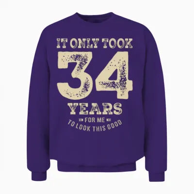 Funny 34th Birthday Age 34 Years Old Unisex Sweatshirt - Purple