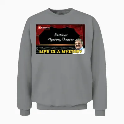 Life Is a Mystery Randall Schaefer Unisex Sweatshirt - Sport Grey
