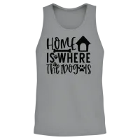 Home Is Where the Dog Is Dog Lover Dog Owner Pet Unisex Tank Top - Sport Grey – 2