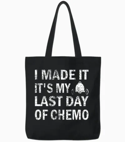Last Day of Chemo Cancer Survivor End of Radiation Tote Bags - Black