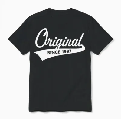 Original Since 1997 (year of Birth, Birthday / W) Unisex T-Shirt - Black