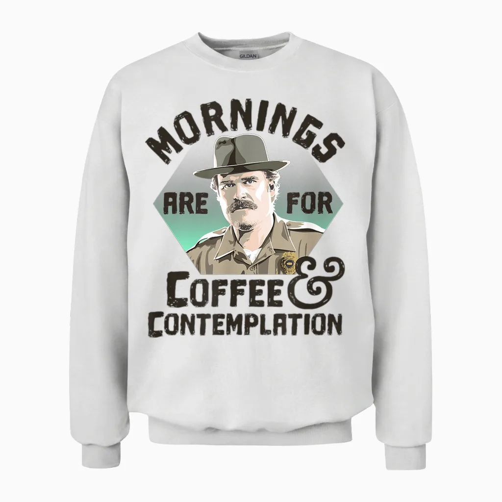 Stranger Things Hopper Mornings Are for Coffee Contemplation Unisex Sweatshirt in White