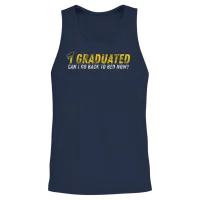 I Graduated Can I Go Back to Bed Now Unisex Tank Top - Navy – 2