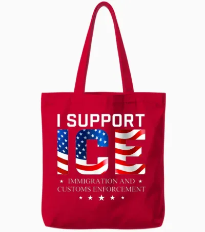 I Support Ice - Patriotic Immigration Law on Border Security Tote Bags - Red