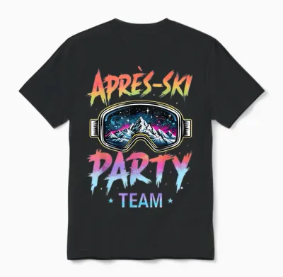 Apres Ski Party Team Outfit, Black, S Unisex T-Shirt - Black
