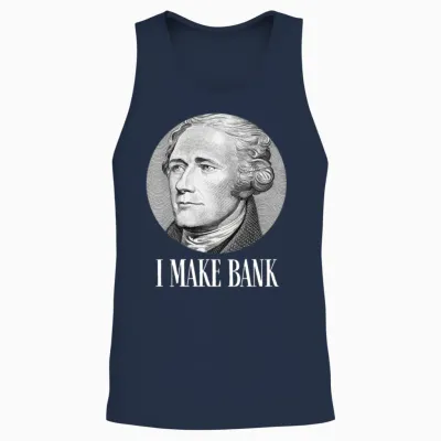 Alexander Hamilton I Make Bank Gift Unisex Tank Top - Navy