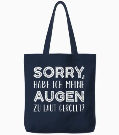 Funny Saying Motive Tote Bags - Navy
