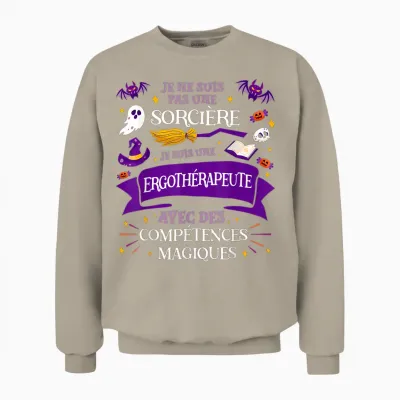 Not a Witch I Am an Occupational Therapist Gift Unisex Sweatshirt - Sand