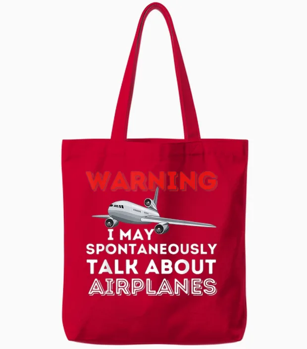 I May Talk About Airplanes - Funny Pilot & Aviation Airplane Tote Bags in Red