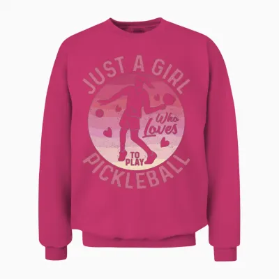Just a Girl Who Loves to Play Pickleball Player Pa Unisex Sweatshirt - Heliconia