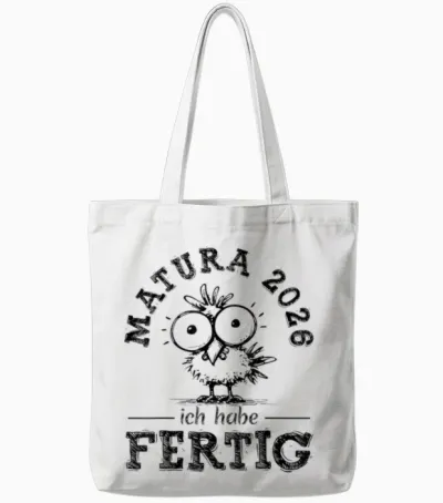 Matura 2026 Ich Habe Fertig! | Maturant | Maturantin Tote Bags - White