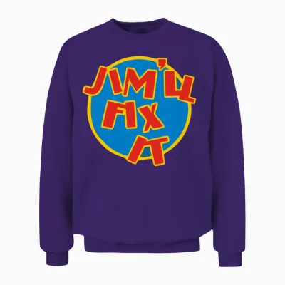 Jim'll Fix It Unisex Sweatshirt - Purple