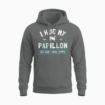 Hilarious Papillon Dog Humor Dog Owner Gift Unisex Hoodie - Graphite Heather
