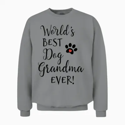 Dog Grandma Greatest Dog Grandma Dog Grandma Gifts Unisex Sweatshirt - Sport Grey