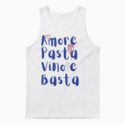 Amore Pasta Vino E Basta Italien Sommer Unisex Tank Top - White