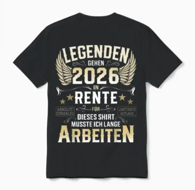 Legends Go Retirement 2026 Long Work Retirees Unisex T-Shirt - Black