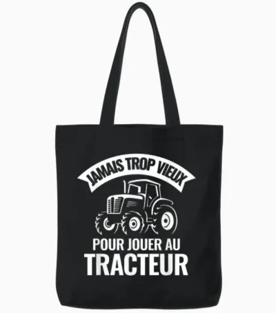 Never Too Old to Play Tractor Farmer Tote Bags - Black