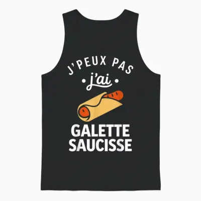 Nourriture Citation Humour J'peux Pas J'ai Galette Saucisse Unisex Tank Top - Black