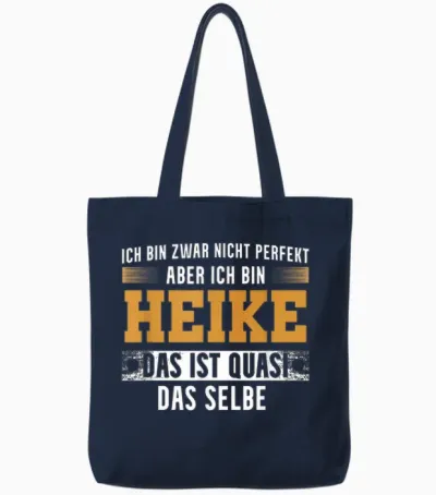 Name Heike Ich Bin Heike T-Shirt, Black Tote Bags - Navy
