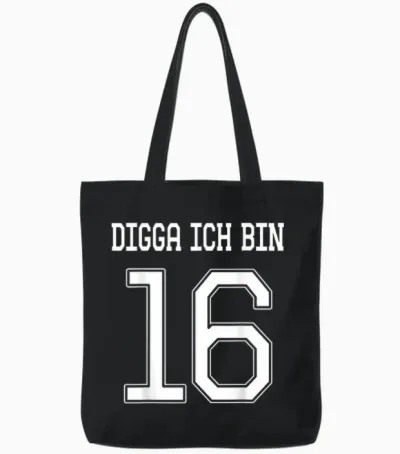 16 Jahre Digga Geburtstagsgeschenk 16. Geburtstag Tote Bags - Black