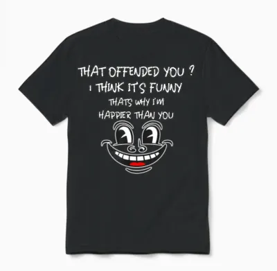 Funny, Not Offensive Unisex T-Shirt - Black
